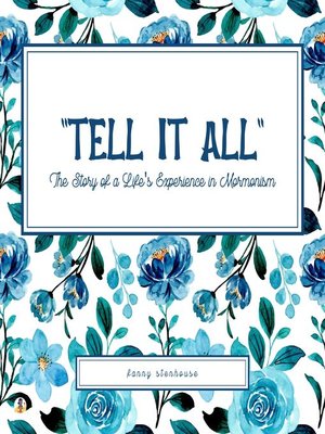 cover image of ''Tell It All''